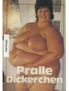 Pralle Dickerchen