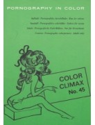 Color Climax 45  - Presented in new condition - Original CCC Print