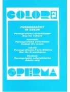 Color Sperma 12 - Presented in new condition - Original CCC Print