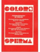 Color Sperma 04 - Presented in new condition - Original CCC Print
