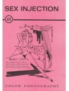Sex Injection EN41 - Presented in new condition - Original CCC Print