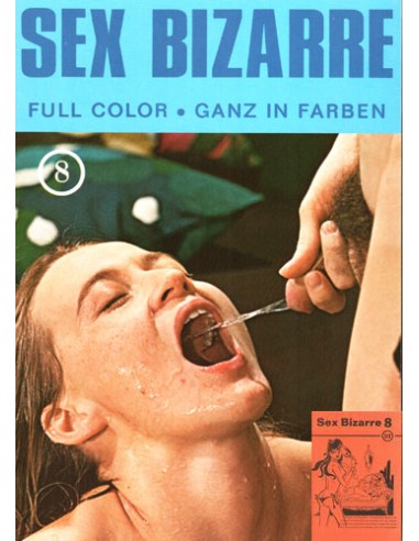 Sex Bizarre 8  - Presented in new condition - Original CCC Print
