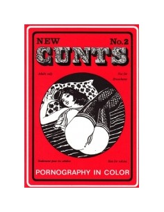New Cunts 2 - Presented in new condition - Original CCC Print