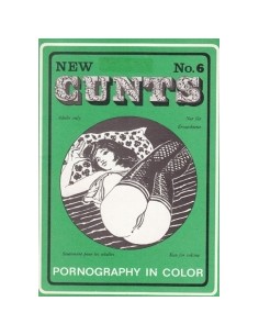 New Cunts 6 - Presented in new condition - Original CCC Print